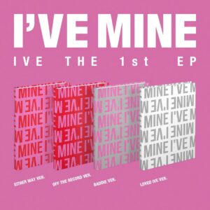 IVE: I've Mine - 1. EP - EITHER WAY Ver. / OFF THE RECORD Ver. / BADDIE Ver./ LOVED IVE Ver.