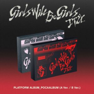 ITZY:Girls Will Be Girls - 10 Mini Album - PLATFORM ALBUM- POCAALBUM ( A Ver. Czerwony/ B Ver. Różowy)